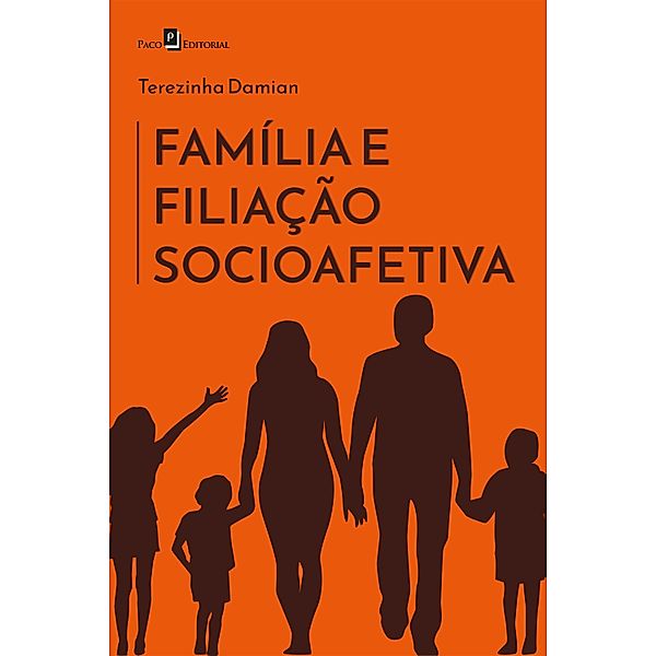 Família e filiação socioafetiva, Terezinha Damian