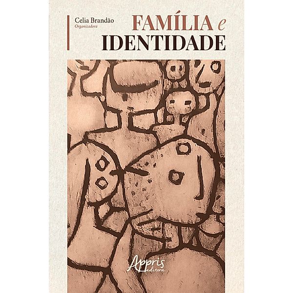 Família e Identidade, Celia Brandão