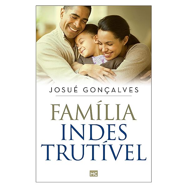 Família indestrutível, Josué Gonçalves