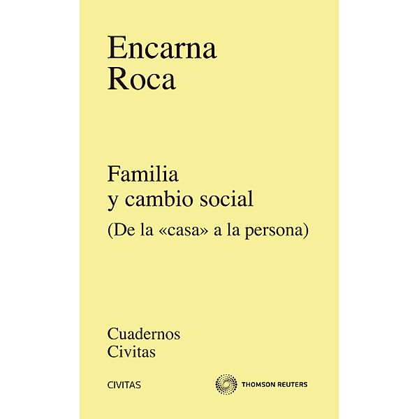 Familia y cambio social / Cuadernos Civitas, Encarna Roca