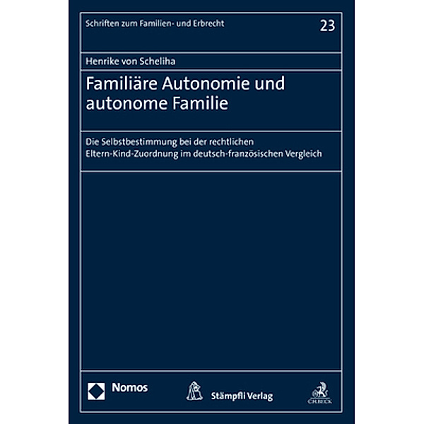 Familiäre Autonomie und autonome Familie, Henrike von Scheliha
