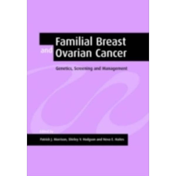 Familial Breast and Ovarian Cancer