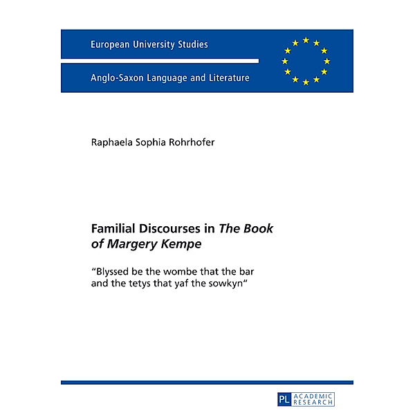 Familial Discourses in The Book of Margery Kempe, Raphaela Rohrhofer