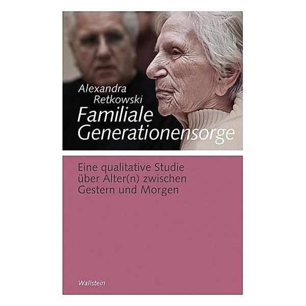 Familiale Generationensorge, Alexandra Retkowski