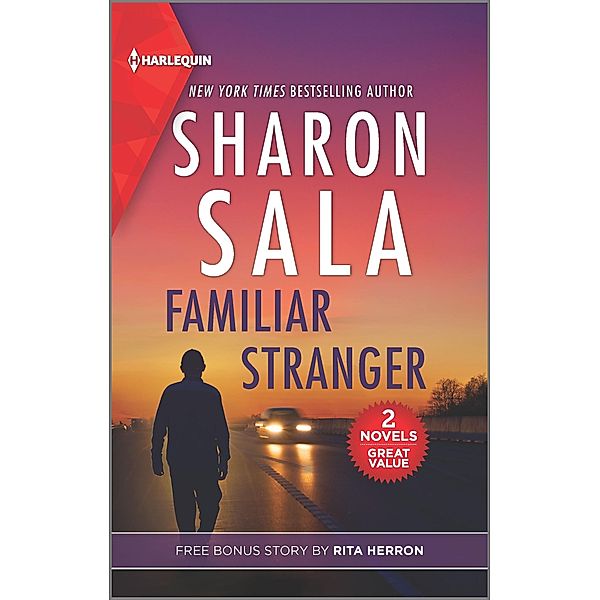 Familiar Stranger & Collecting Evidence, Sharon Sala, Rita Herron