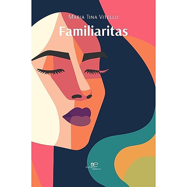 Familiaritas, Maria Tina Vitello