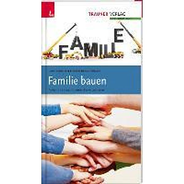 Familie bauen, Gerald Koller, Herbert Bronnenmayer