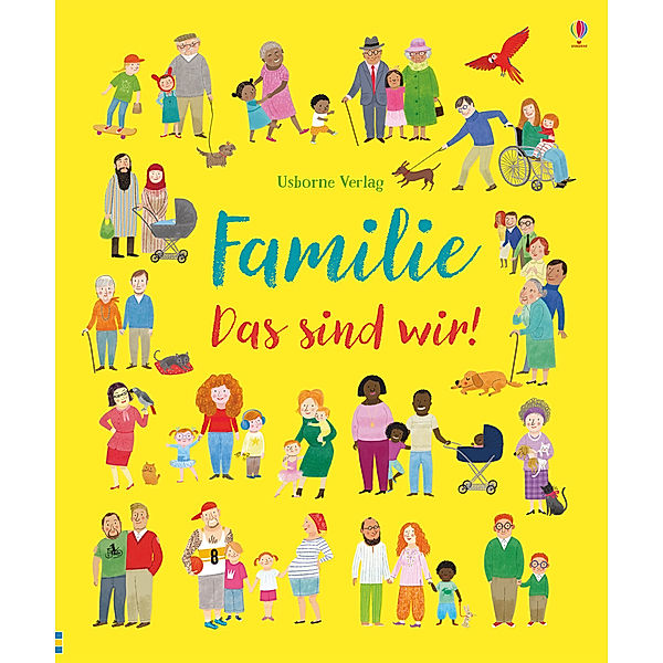 Familie - Das sind wir!, Felicity Brooks