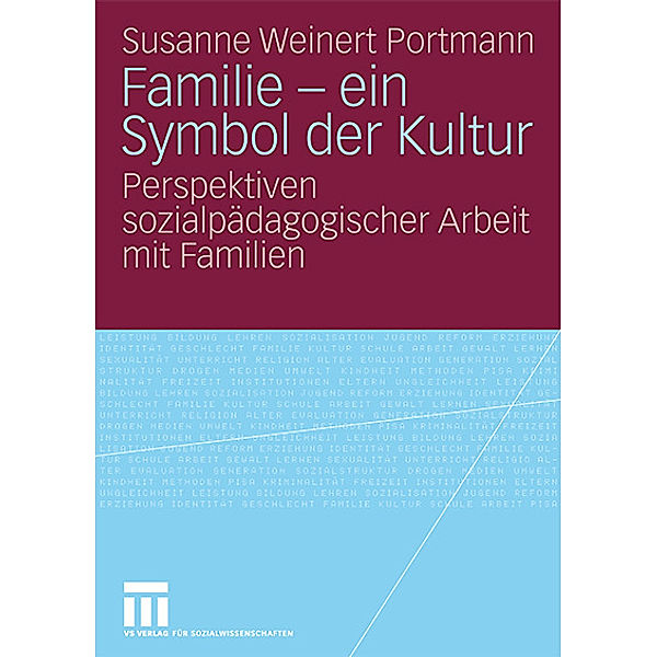 Familie - ein Symbol der Kultur, Susanne Weinert Portmann