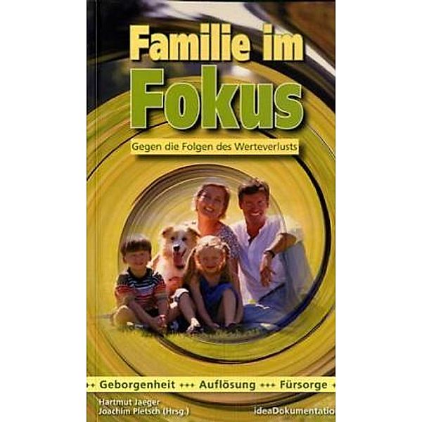 Familie im Fokus, Hartmut Jaeger, Joachim Pletsch