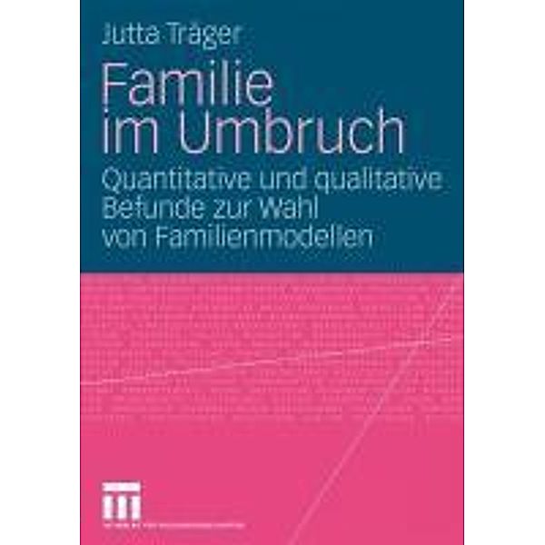 Familie im Umbruch, Jutta Träger