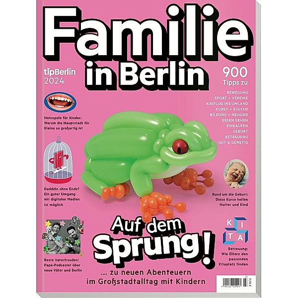 Familie in Berlin 2024, Tip Berlin Media Group GmbH