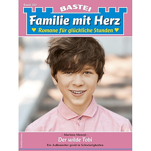 Familie mit Herz 163 / Familie mit Herz Bd.163, Marlene Menzel