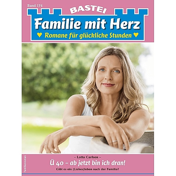 Familie mit Herz 174 / Familie mit Herz Bd.174, Lotta Carlsen
