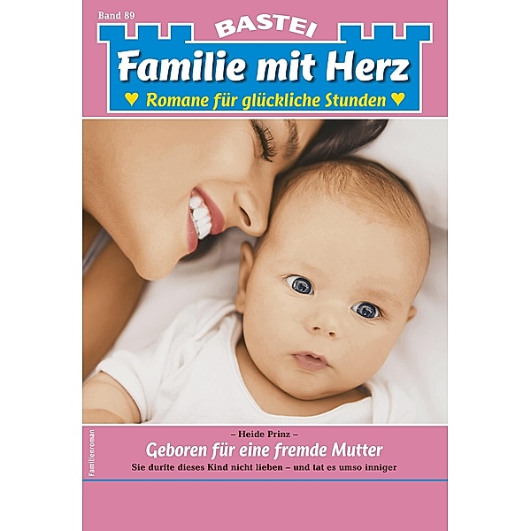 Familie mit Herz 89 / Familie mit Herz Bd.89, Heide Prinz