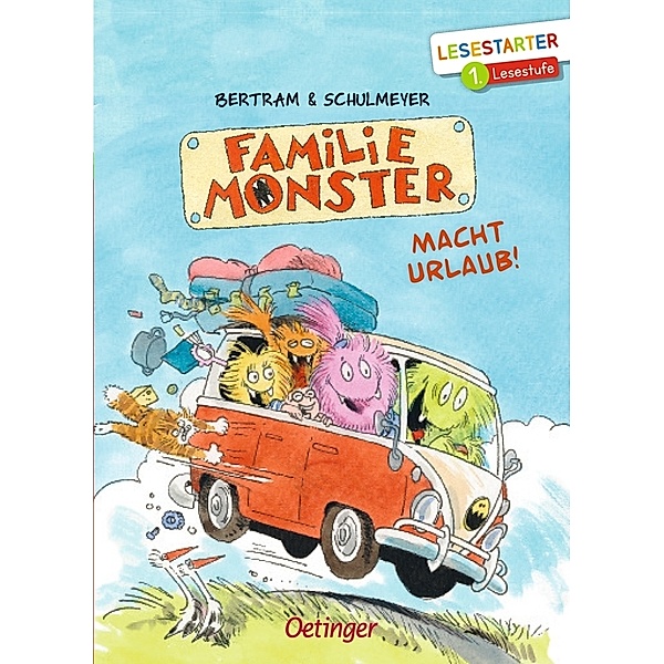 Familie Monster macht Urlaub! / Familie Monster Bd.2, Rüdiger Bertram