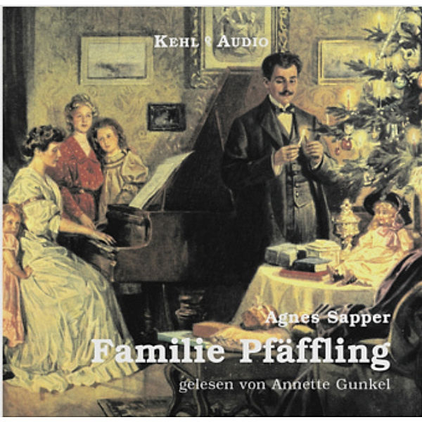 Familie Pfäffling, 2 Audio-CDs, Agnes Sapper