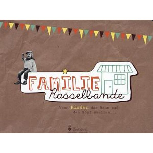 Familie Rasselbande