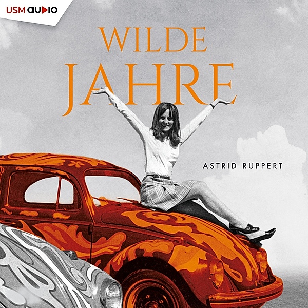 Familie Winter - 2 - Wilde Jahre, Astrid Ruppert