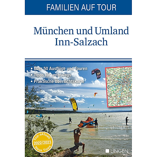 Familien auf Tour: München und Umland Inn-Salzach