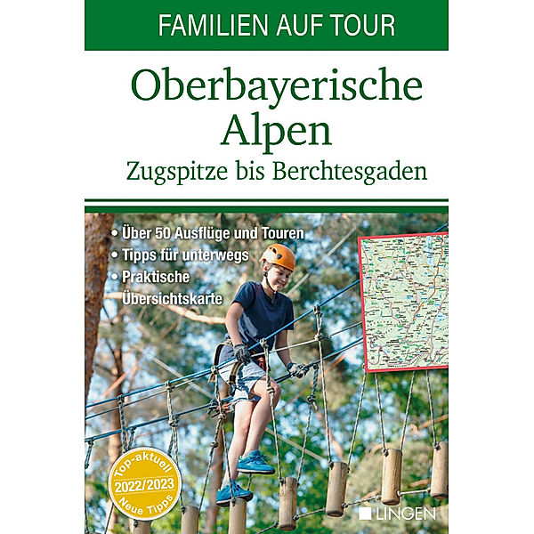 Familien auf Tour: Oberbayerische Alpen - Zugspitze bis Berchtesgaden