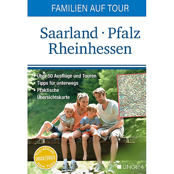 Familien auf Tour: Saarland - Pfalz -Rheinhessen