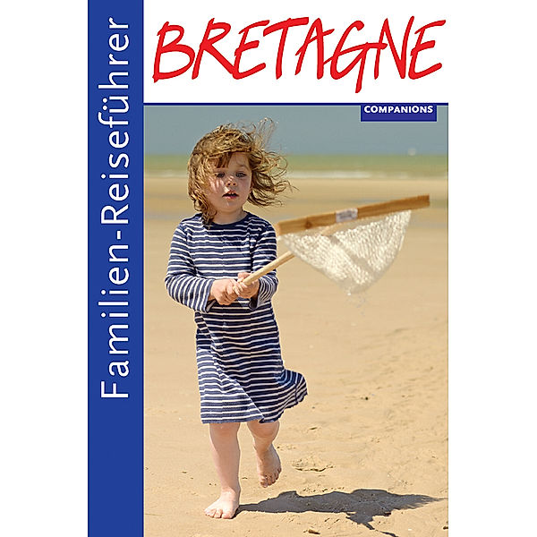 Familien-Reiseführer Bretagne, Audia Kéïta