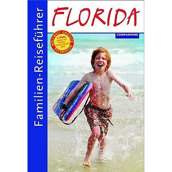 Familien-Reiseführer Florida, Simone Sever