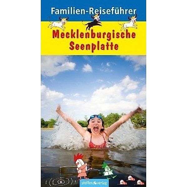 Familien-Reiseführer Mecklenburgische Seenplatte, Marianne Thiele