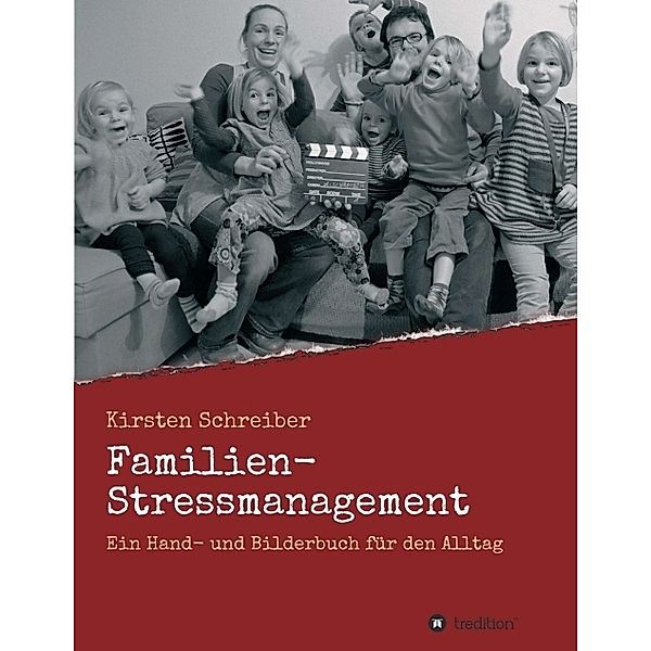 Familien-Stressmanagement, Kirsten Schreiber