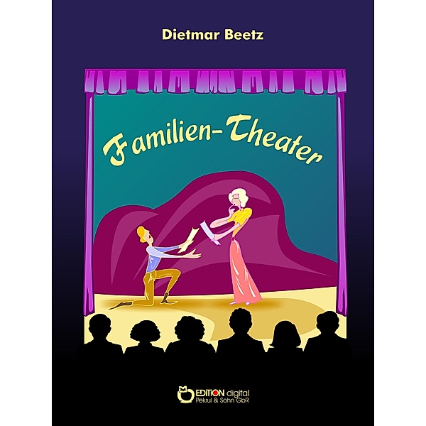 Familien-Theater, Dietmar Beetz