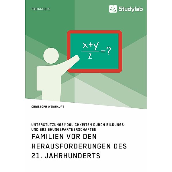 Familien vor den Herausforderungen des 21. Jahrhunderts, Christoph Weißhaupt