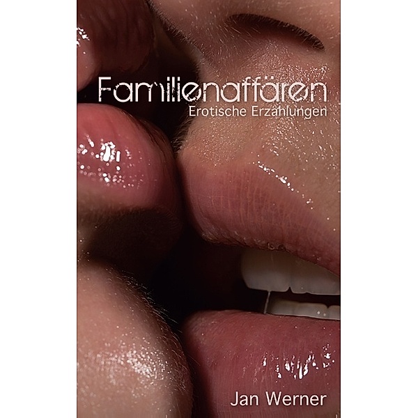 Familienaffären, Jan Werner