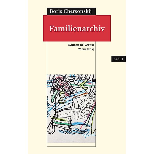 Familienarchiv / wtb Wieser Taschenbuch Bd.11, Boris Chersonskij