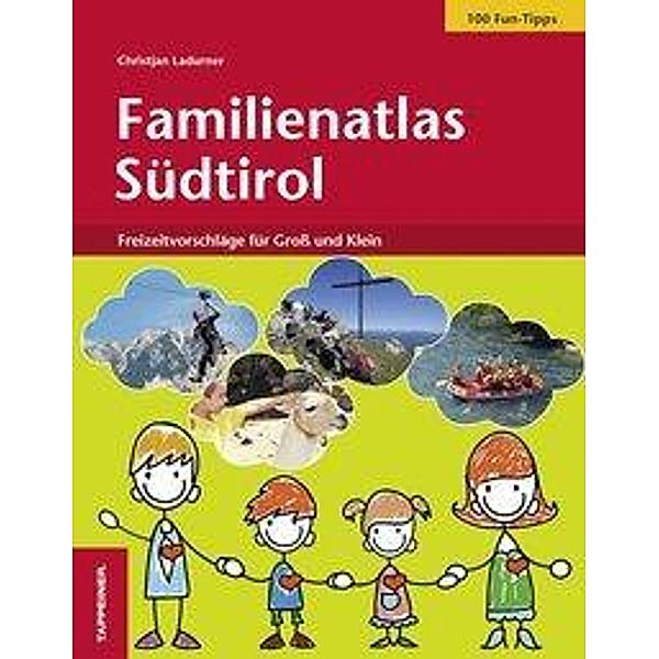 Familienatlas Südtirol, Christjan Ladurner