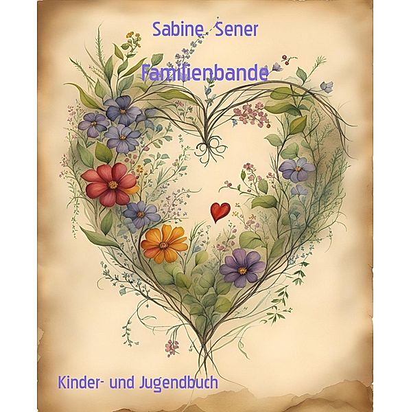 Familienbande, Sabine Sener