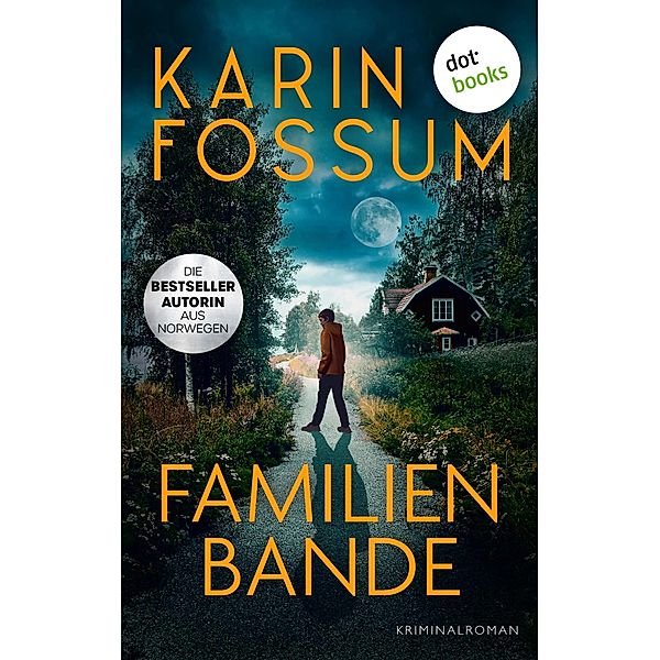 Familienbande, Karin Fossum