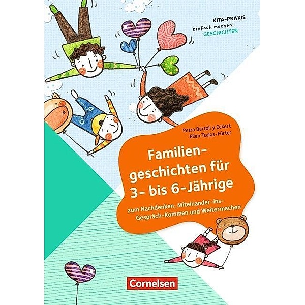 Familiengeschichten für 3- bis 6-Jährige, Petra Bartoli y Eckert, Ellen Tsalos-Fürter