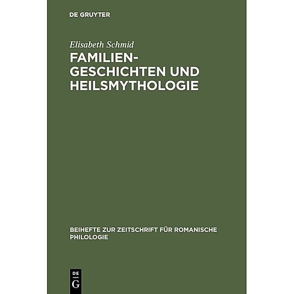 Familiengeschichten und Heilsmythologie, Elisabeth Schmid