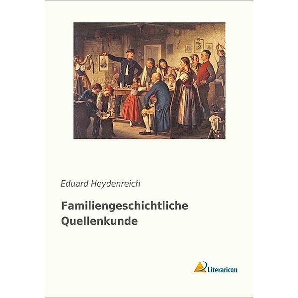 Familiengeschichtliche Quellenkunde, Eduard Heydenreich