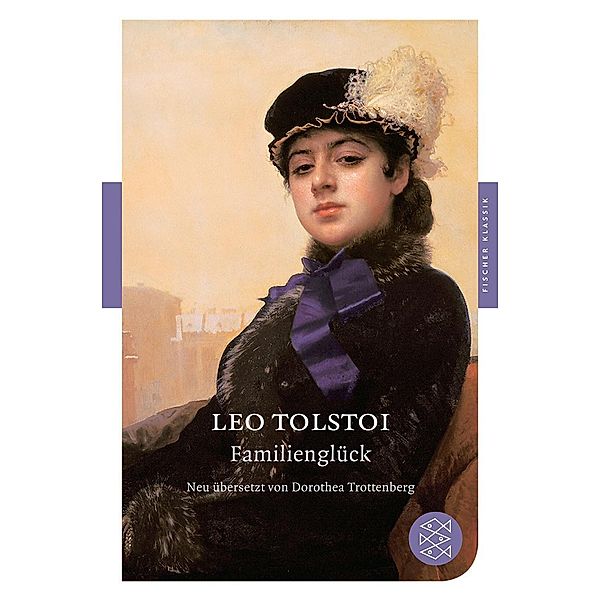 Familienglück, Leo N. Tolstoi