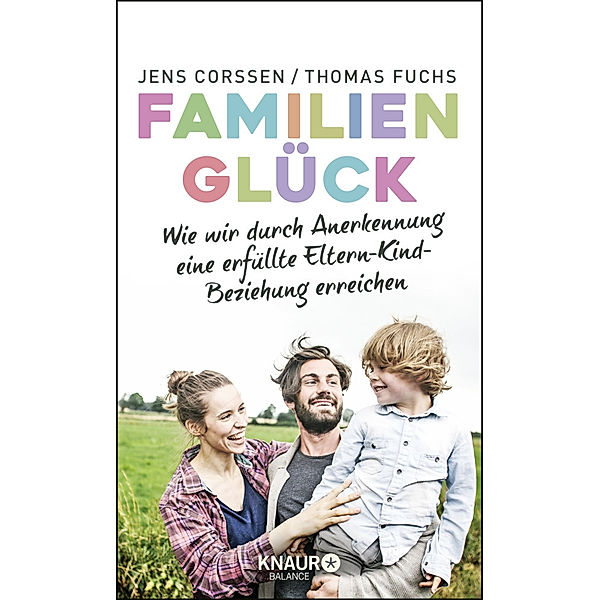 Familienglück, Jens Corssen, Thomas Fuchs