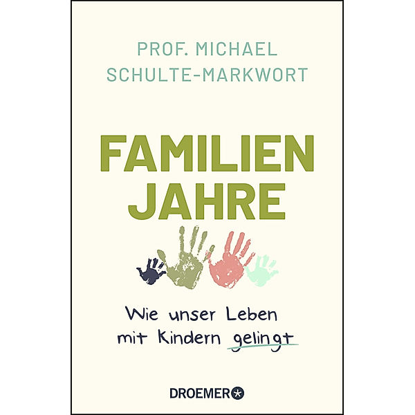 Familienjahre, Michael Schulte-Markwort