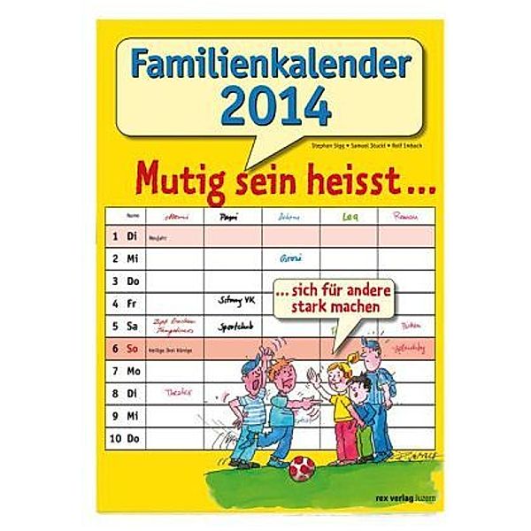 Familienkalender 2014, Samuel Stucki, Vreni Merz