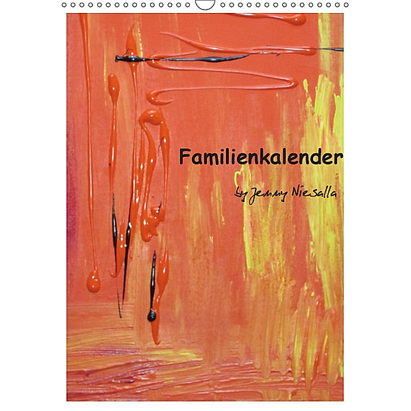 Familienkalender (Wandkalender 2019 DIN A3 hoch), Jenny Niesalla