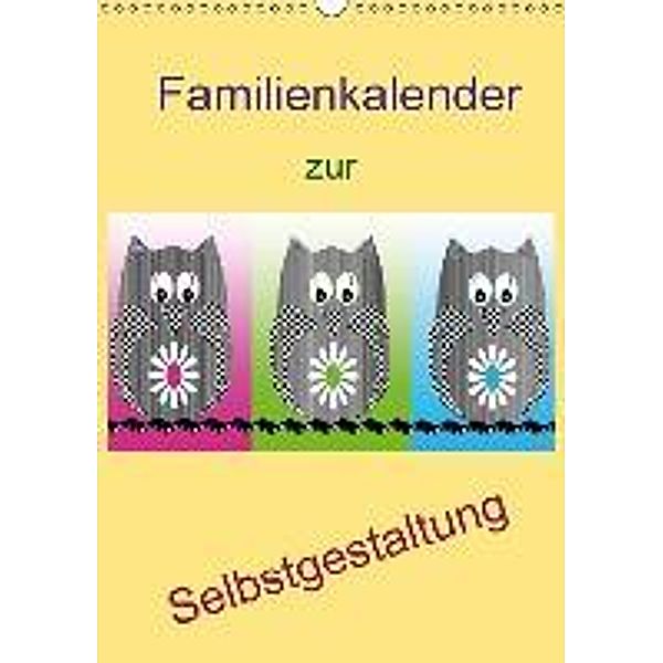 Familienkalender zur Selbstgestaltung (Wandkalender 2016 DIN A3 hoch), Youlia