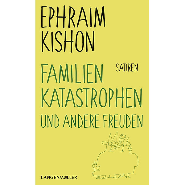 Familienkatastrophen und andere Freuden, Ephraim Kishon
