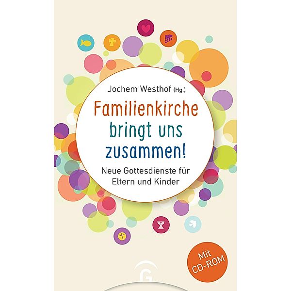 Familienkirche bringt uns zusammen!