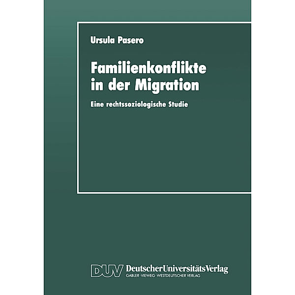 Familienkonflikte in der Migration, Ursula Pasero