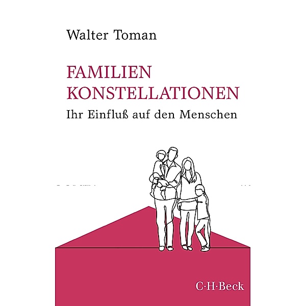 Familienkonstellationen / Beck Paperback Bd.112, Walter Toman